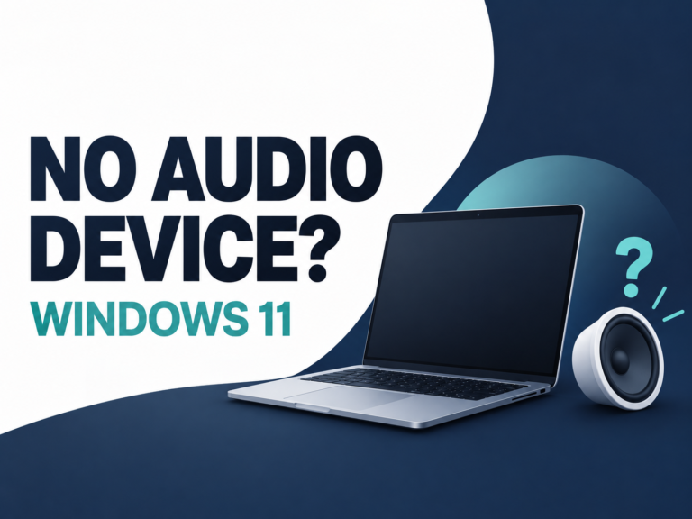 No audio device in Windows 11, illustrated with a laptop and speaker.