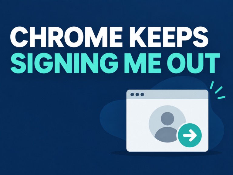 Chrome keeps signing me out troubleshooting illustration